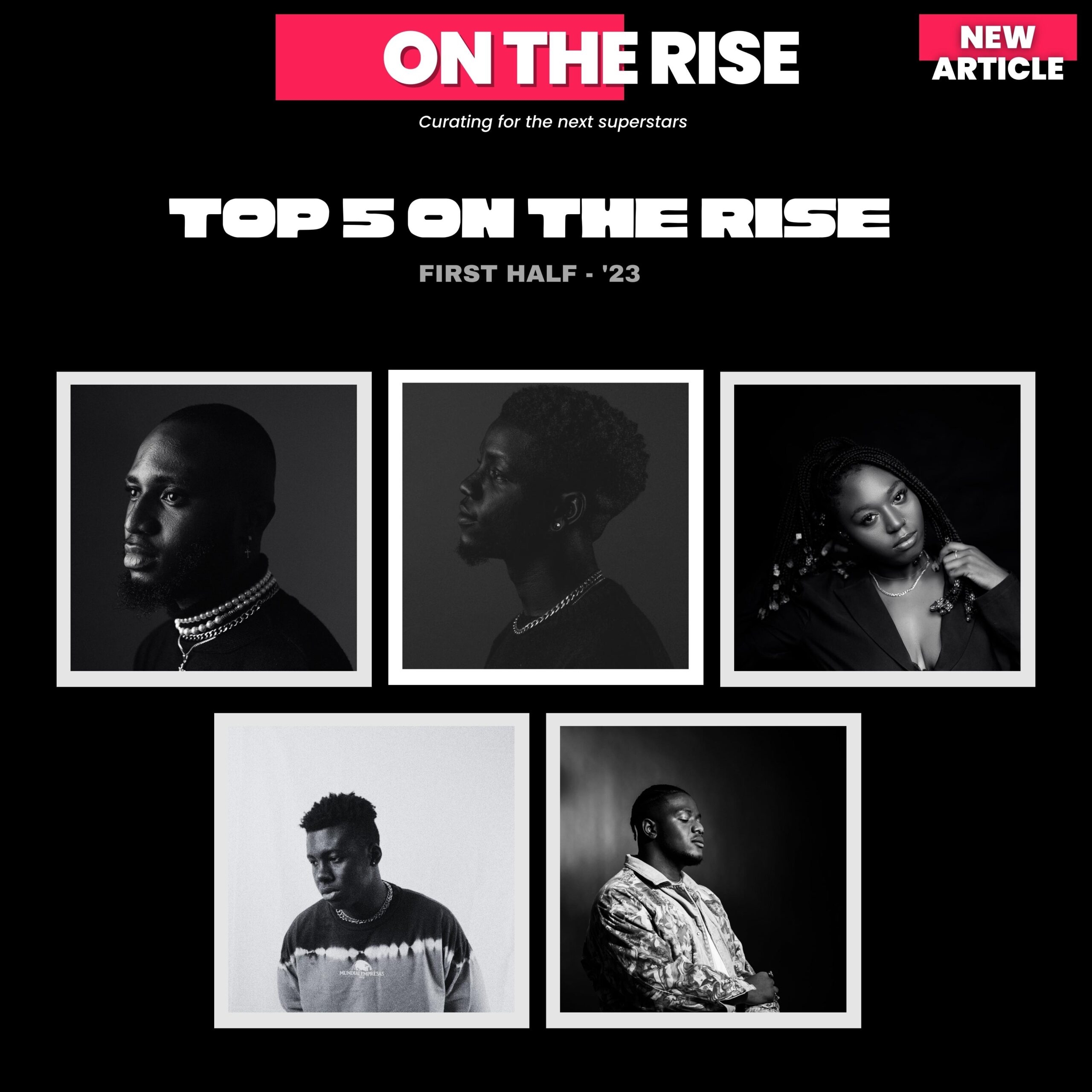 Top 5 Emerging Artists – First Half of the Year